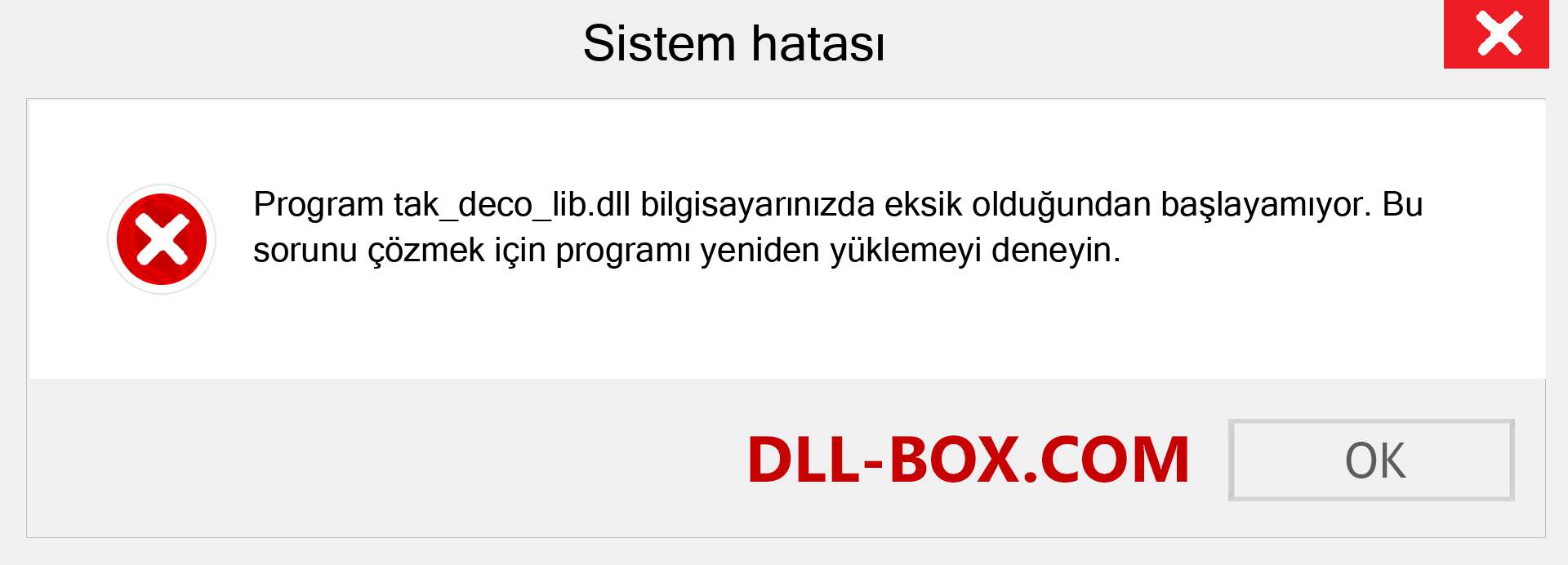 tak_deco_lib.dll dosyası eksik mi? Windows 7, 8, 10 için İndirin - Windows'ta tak_deco_lib dll Eksik Hatasını Düzeltin, fotoğraflar, resimler